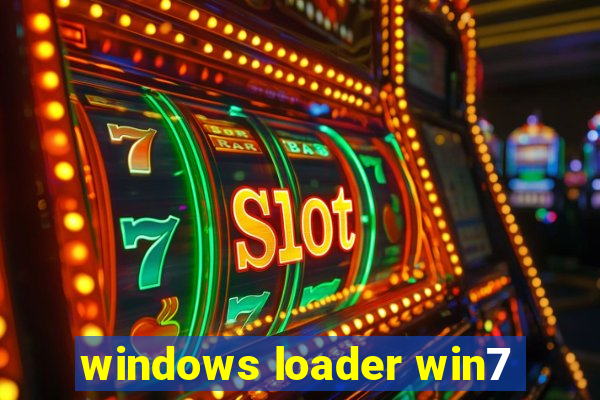 windows loader win7