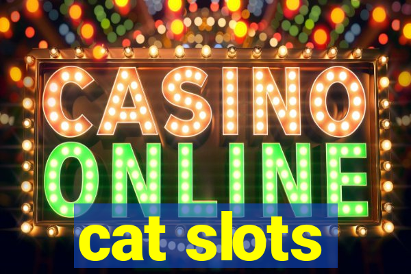 cat slots