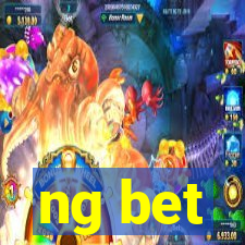 ng bet