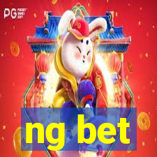 ng bet