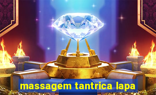 massagem tantrica lapa