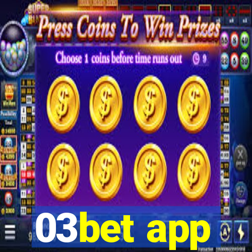 03bet app