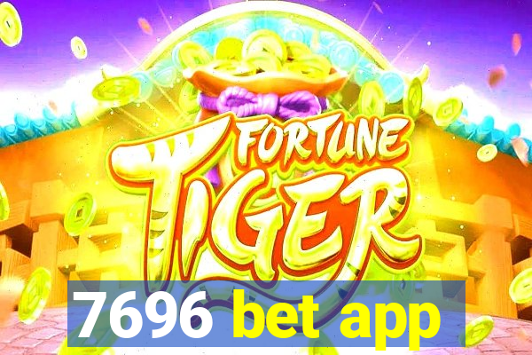 7696 bet app