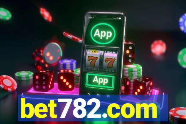 bet782.com