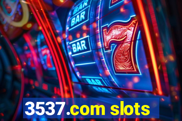 3537.com slots