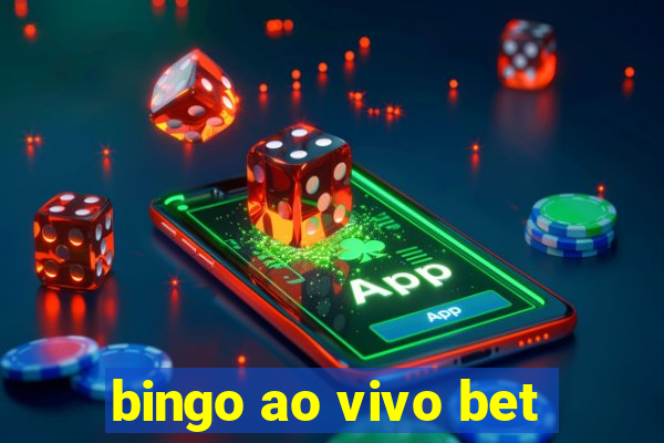 bingo ao vivo bet