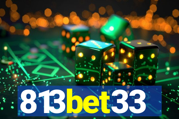 813bet33