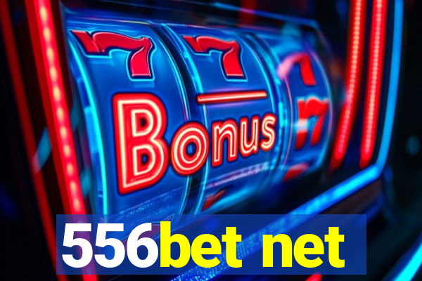 556bet net