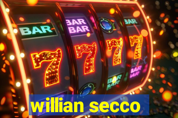 willian secco