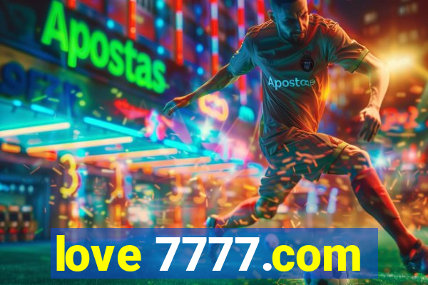 love 7777.com