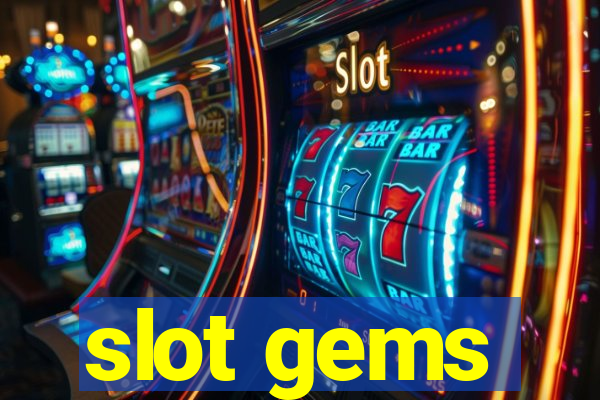 slot gems