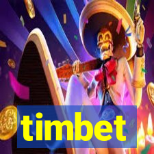 timbet