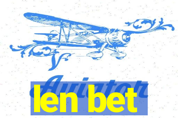 len bet