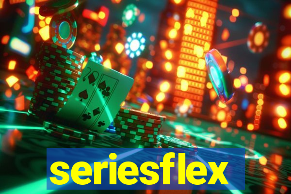 seriesflex