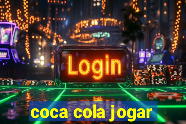 coca cola jogar