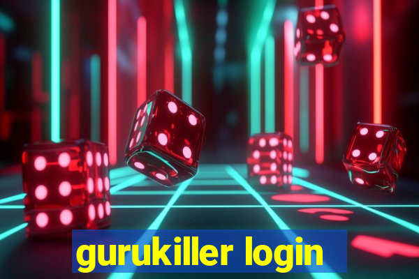 gurukiller login