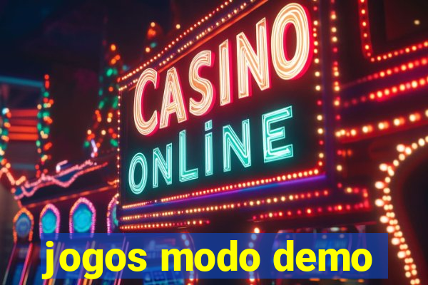 jogos modo demo