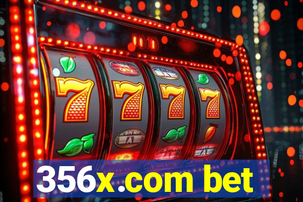 356x.com bet