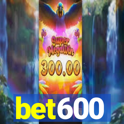 bet600