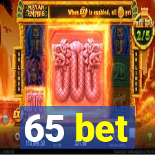 65 bet