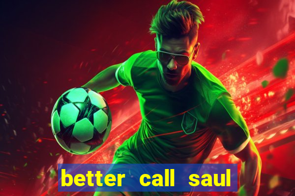 better call saul dublado torrent