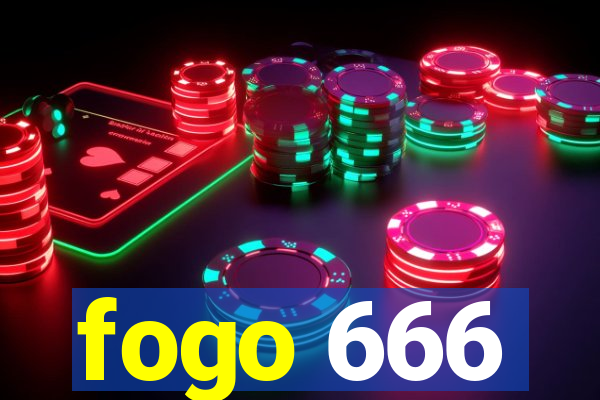 fogo 666