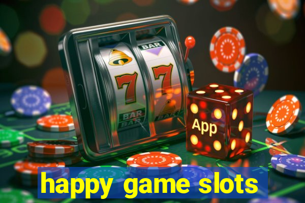 happy game slots