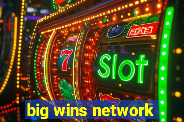 big wins network