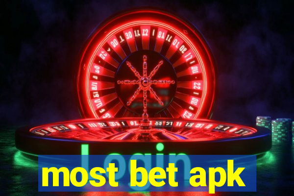 most bet apk