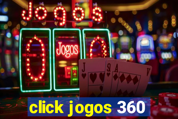 click jogos 360