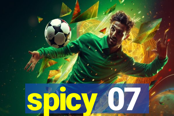 spicy 07