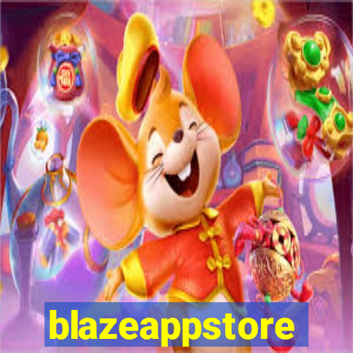 blazeappstore