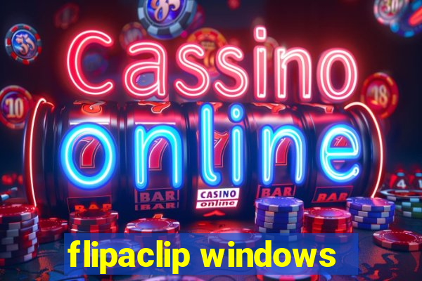 flipaclip windows