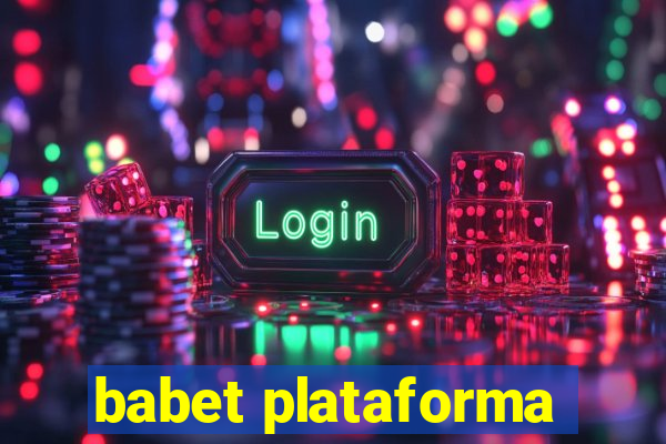 babet plataforma