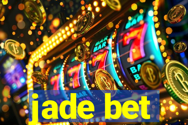 jade bet