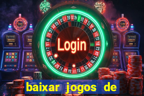 baixar jogos de ganhar dinheiro de verdade