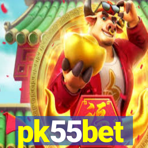 pk55bet