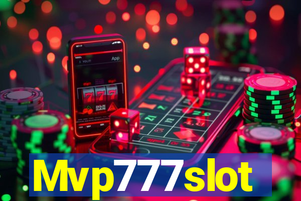 Mvp777slot