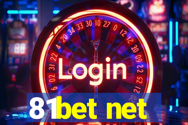 81bet net