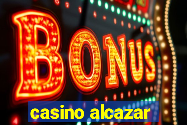 casino alcazar