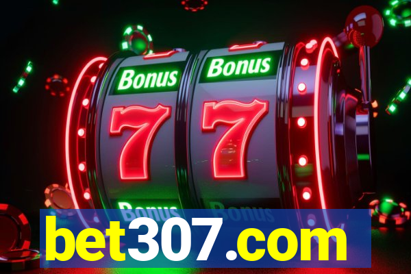 bet307.com