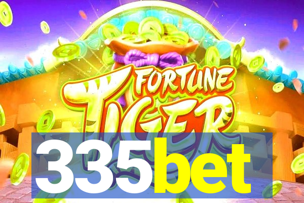 335bet