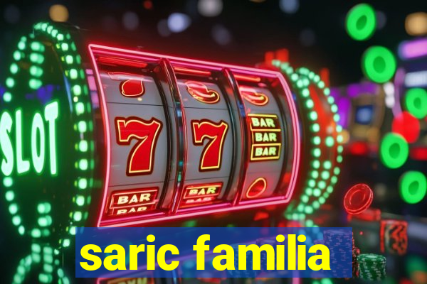 saric familia