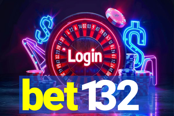 bet132