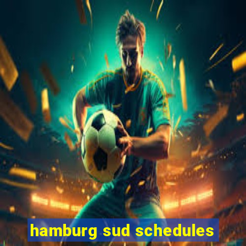 hamburg sud schedules