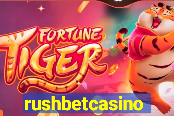 rushbetcasino