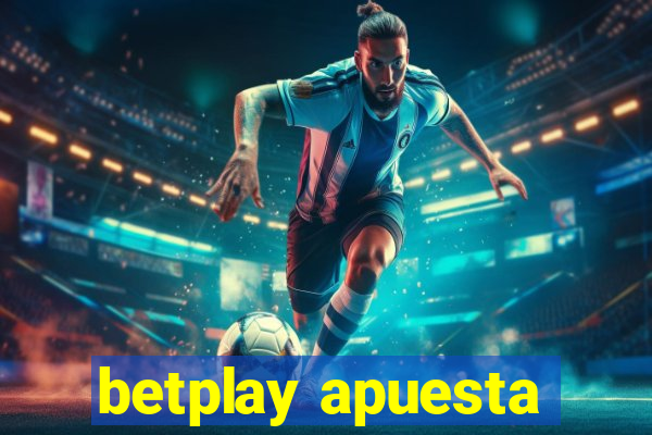 betplay apuesta