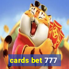 cards bet 777