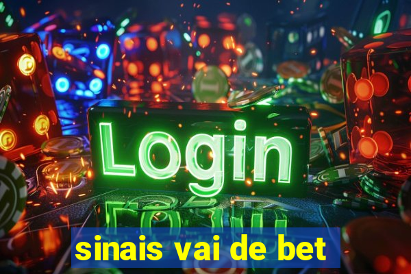 sinais vai de bet