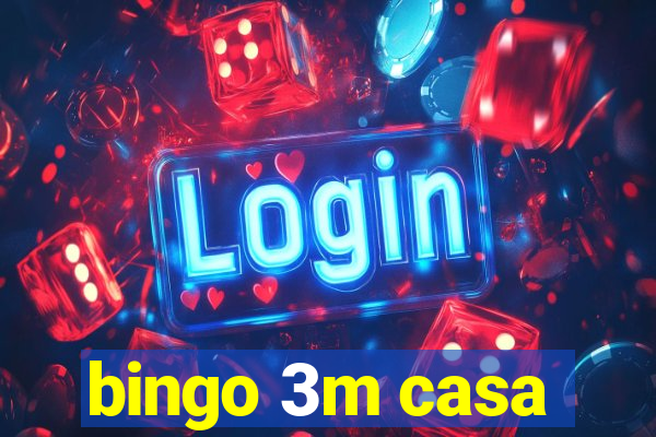 bingo 3m casa